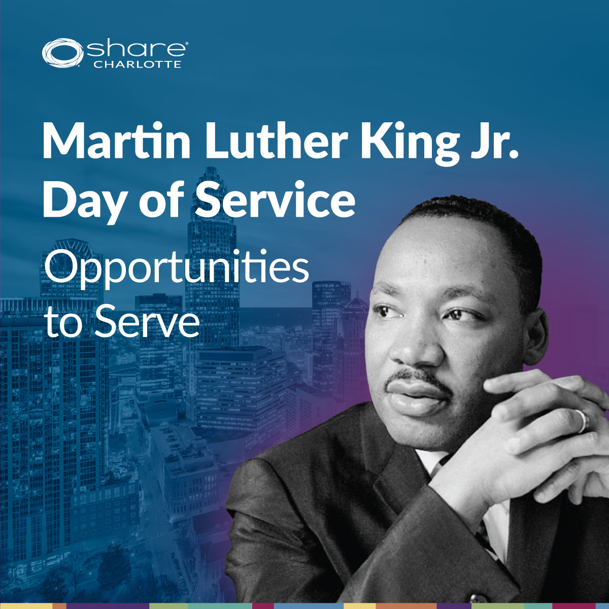 Martin Luther King, Jr. Day of Service - Opportunities to get involved ...