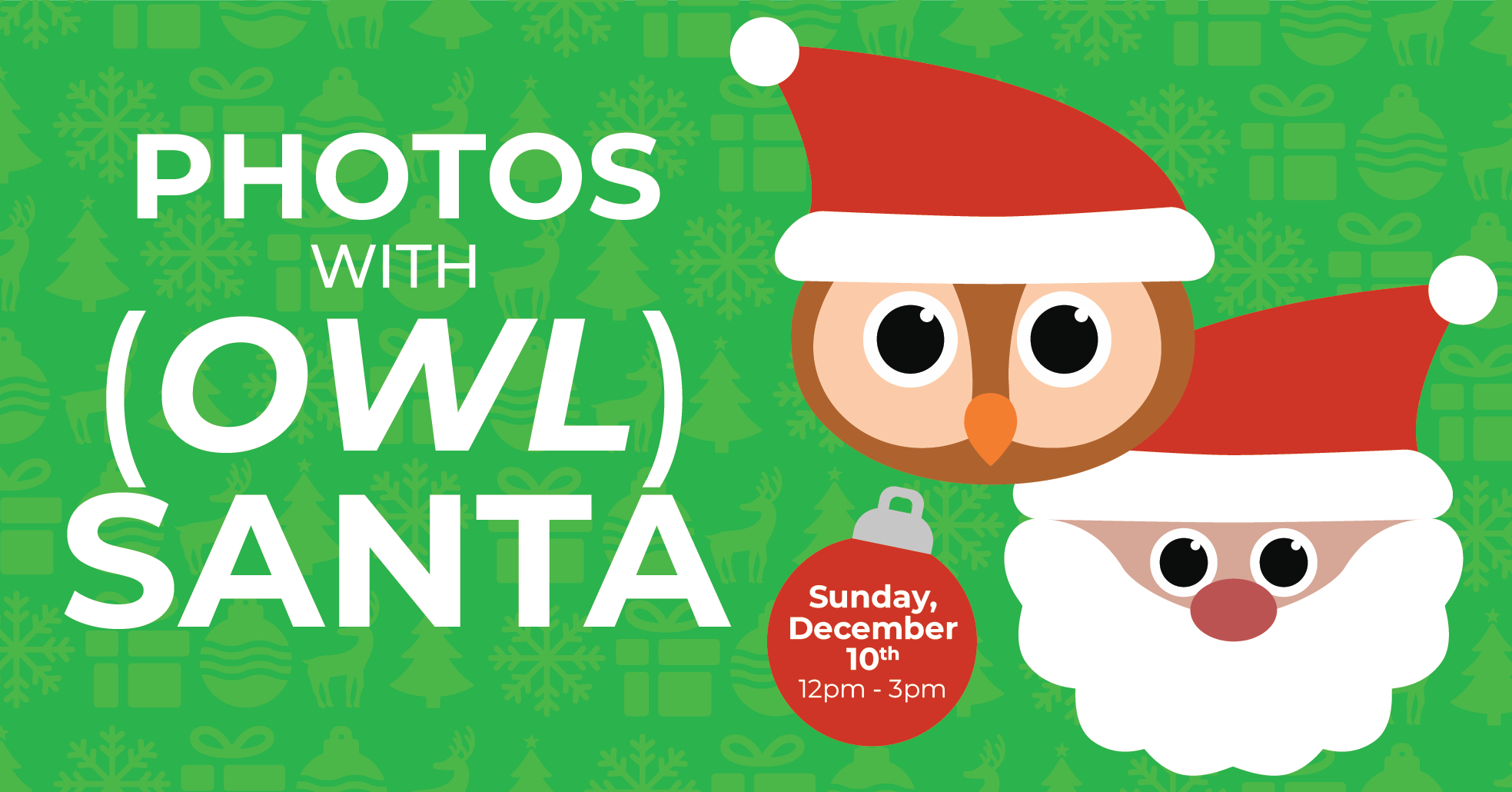 Graphic with text "Photos with (Owl) Santa" and cartoon images of Santa Claus and an owl in a Santa hat/