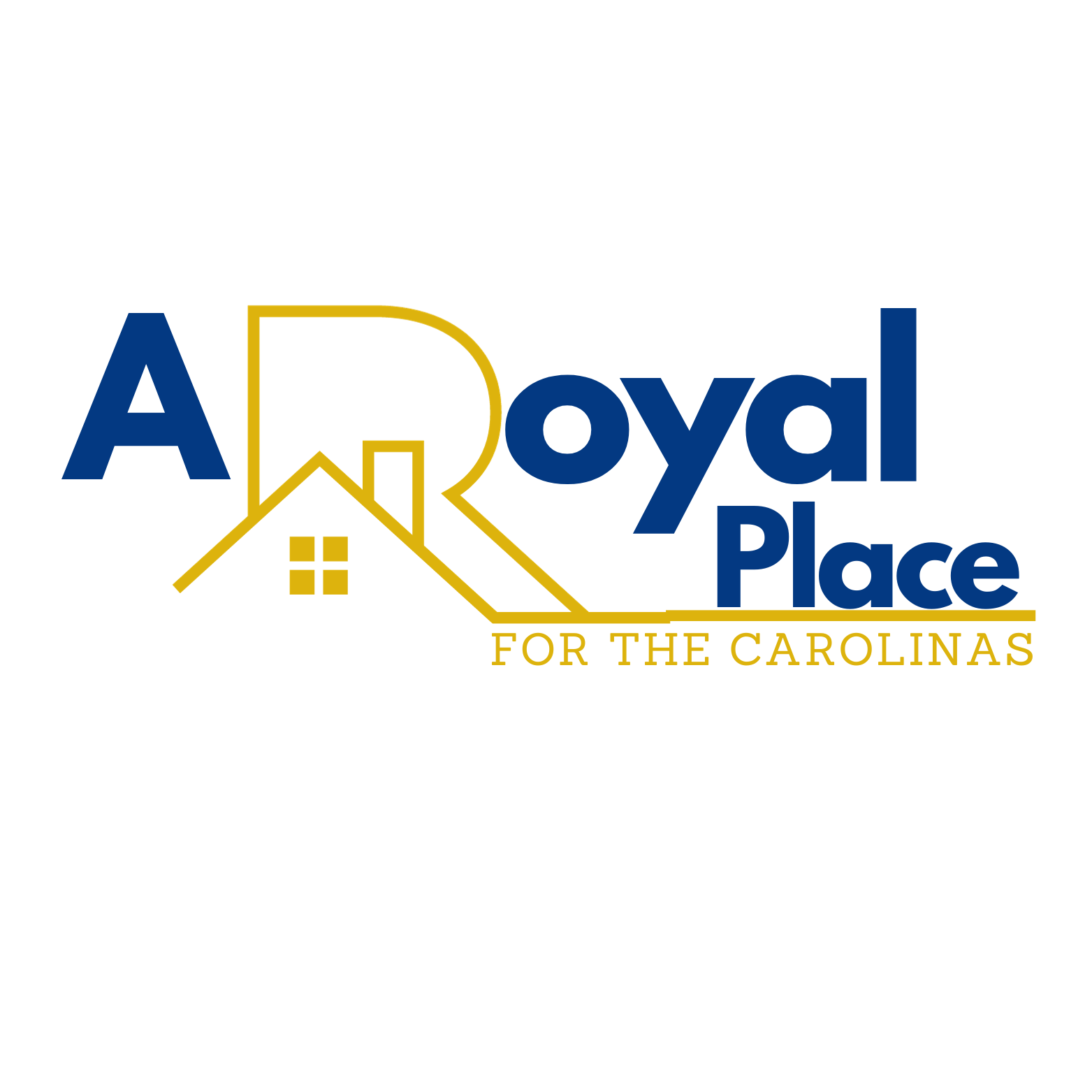 Logo for A Royal Place for the Carolinas, featuring the text 'A Royal Place' in blue with a stylized gold outline of a house integrated into the letter 'R' and the tagline 'FOR THE CAROLINAS' in gold below.