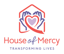 House of Mercy - Transforming Lives