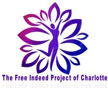 The Free Indeed Project of Charlotte