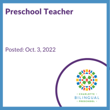 Preschool Teacher, Bilingual Preschool, posted Oct 3, 2022